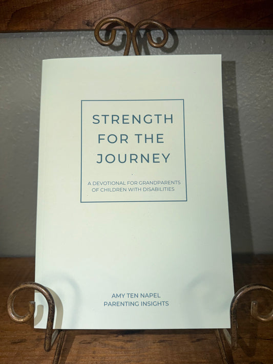 Strength for the Journey: A Devotional for Grandparents of Children with Disabilities